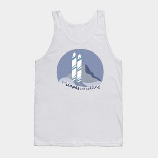 The Slopes are Calling Tank Top